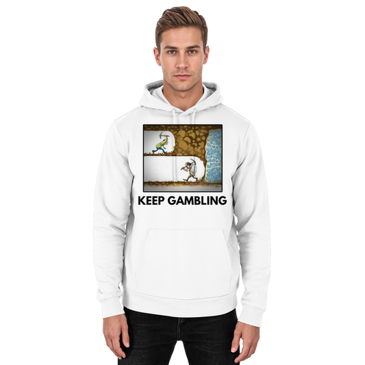 KEEP GAMBLING - Hoodie