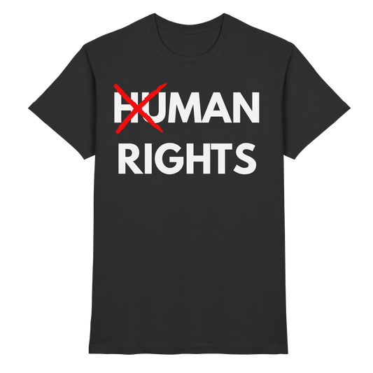 HUMAN MAN RIGHTS - T-Shirt
