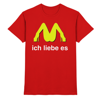 ich liebe es - T-Shirt