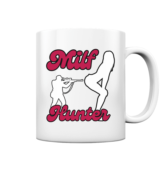 Milf Hunter  - Tasse